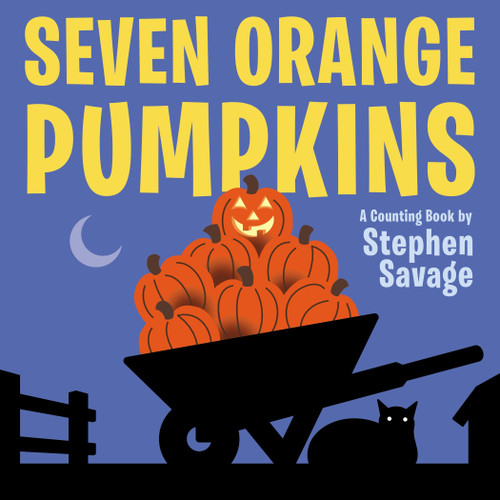 Seven Orange Pumpkins board book book cover by Stephen Savage