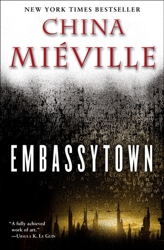 Embassytown: A Novel book cover by China Miéville