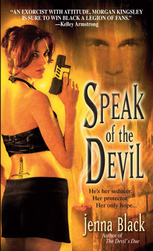Speak of the Devil (Morgan Kingsley) book cover by Jenna Black