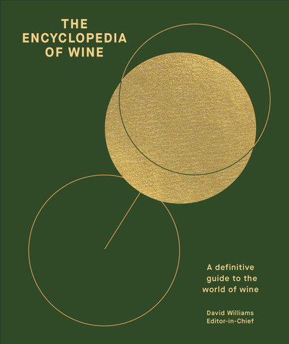 The Encyclopedia of Wine: A Definitive Guide to the World of Wine book cover by DK