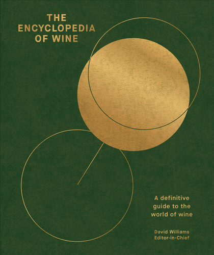 The Encyclopedia of Wine: A Definitive Guide to the World of Wine book cover by David Williams