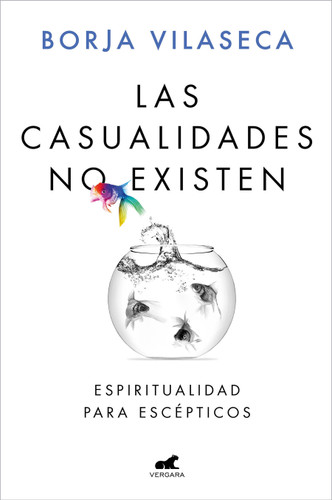 Las casualidades no existen / There Are No Coincidences book cover by Borja Vilaseca