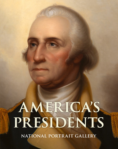 America's Presidents, Second Edition book cover by National Portrait Gallery