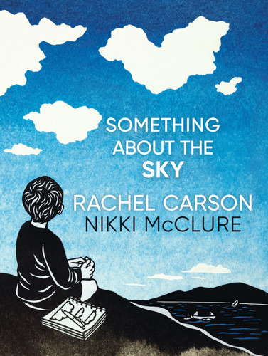 Something About the Sky book cover by Rachel Carson