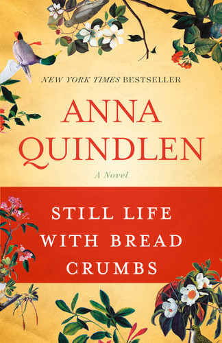 Still Life with Bread Crumbs: A Novel book cover by Anna Quindlen