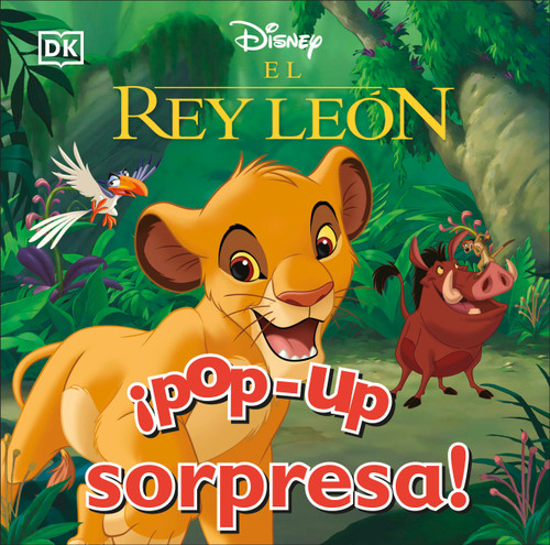 ¡Pop-up sorpresa! El rey León (Pop-Up Peekaboo! Disney Lion King) (Pop-Up Peekaboo!) book cover by DK