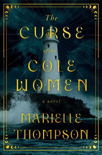 The Curse of the Cole Women: A Novel book cover by Marielle Thompson