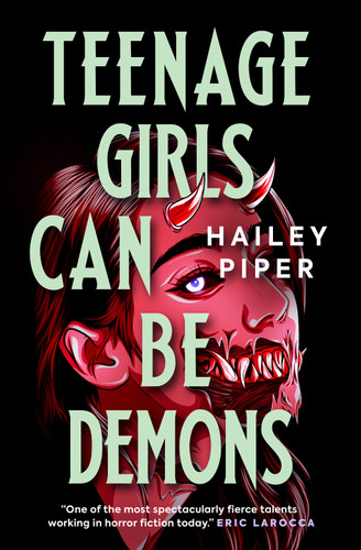Teenage Girls Can Be Demons book cover by Hailey Piper