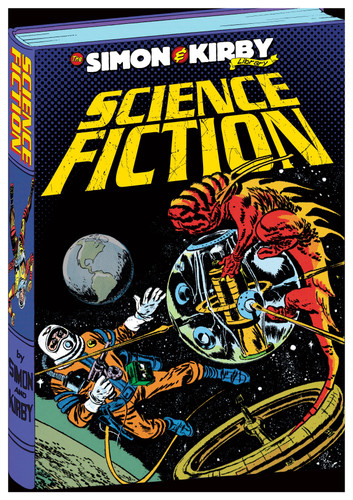 The Simon & Kirby Library: Science Fiction (Simon and Kirby Library) book cover by Joe Simon