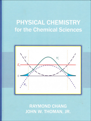 Physical Chemistry for the Chemical Sciences book cover by Raymond Chang