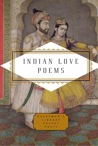 Indian Love Poems (Everyman's Library Pocket Poets Series) book cover by 