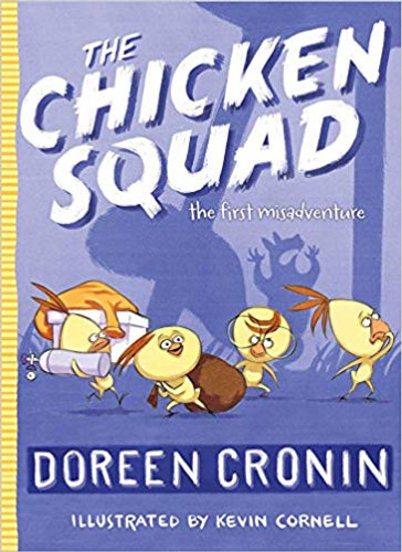 The Chicken Squad: The First Misadventure (Reprint) ( Chicken Squad #1 ) Cover