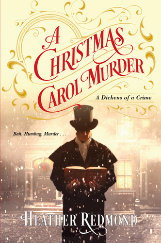 A Christmas Carol Murder (A Dickens of a Crime) book cover by Heather Redmond