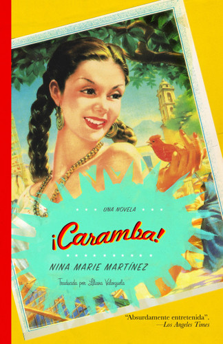 ¡Caramba! (Spanish Edition) book cover by Nina Marie Martinez