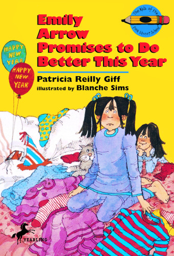 Emily Arrow Promises to Do Better This Year (The Kids of the Polk Street School) book cover by Patricia Reilly Giff