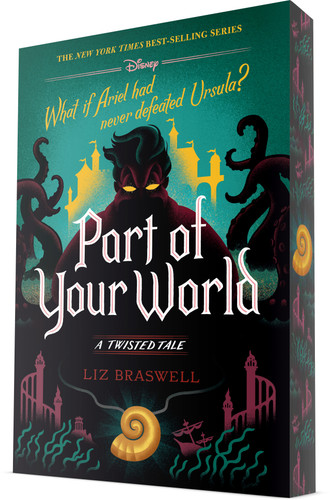 Part of Your World: A Twisted Tale (A Twisted Tale) book cover by Liz Braswell
