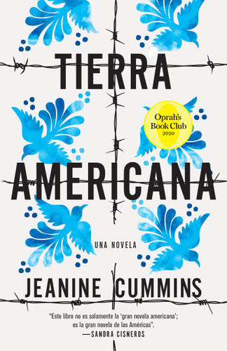 Tierra americana / American Dirt book cover by Jeanine Cummins