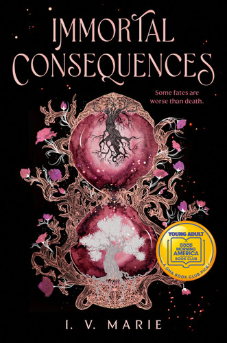 Immortal Consequences: A Good Morning America YA Book Club Pick (The Souls of Blackwood Academy) book cover by I. V. Marie