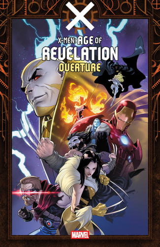 X-Men: Age Of Revelation - Overture book cover by Jed MacKay, Cavan Scott