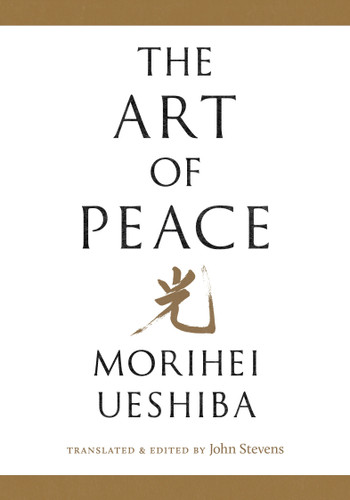 The Art of Peace book cover by Morihei Ueshiba