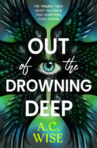 Out of the Drowning Deep book cover by A.C. Wise