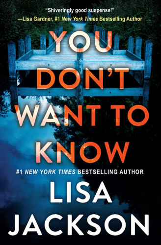 You Don't Want To Know book cover by Lisa Jackson