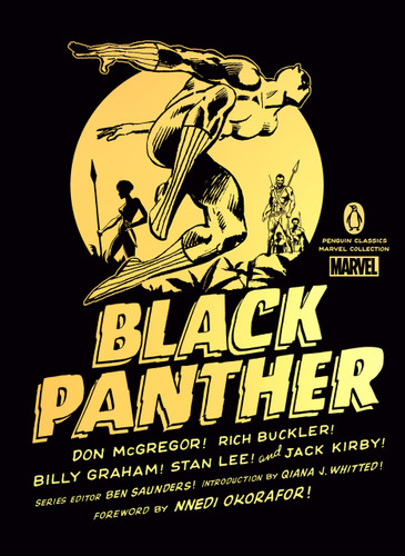 Black Panther (Penguin Classics Marvel Collection) book cover by Don McGregor, Rich Buckler, Billy Graham, Stan Lee, Jack Kirby