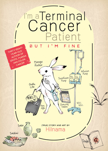 I'm a Terminal Cancer Patient, but I'm Fine. book cover by Hilnama