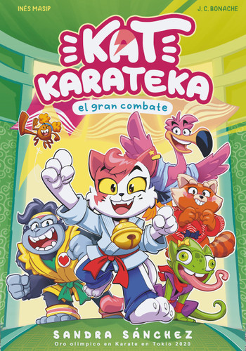 Kat Karateka y el gran combate / Kat Karateka and the Great Match (Kat Karateka) book cover by Juan Carlos Bonache, Inés Masip