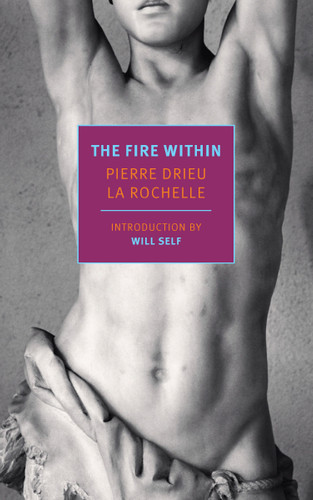 The Fire Within book cover by Pierre Drieu La Rochelle