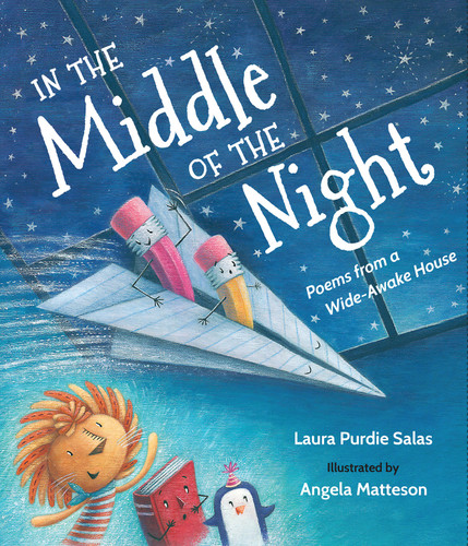 In the Middle of the Night: Poems from a Wide-Awake House book cover by Laura Purdie Salas