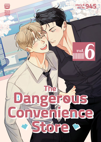 The Dangerous Convenience Store Vol. 6 (The Dangerous Convenience Store) book cover by 945