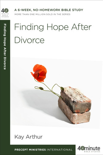 Finding Hope After Divorce (40-Minute Bible Studies) book cover by Kay Arthur