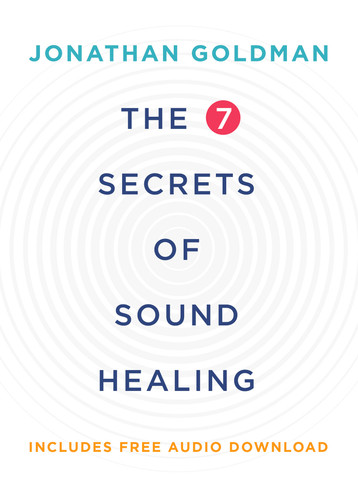 The 7 Secrets of Sound Healing Revised Edition book cover by Jonathan Goldman
