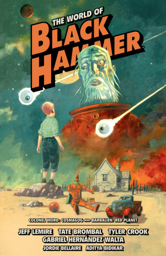 The World of Black Hammer Omnibus Volume 3 book cover by Jeff Lemire, Tate Brombal