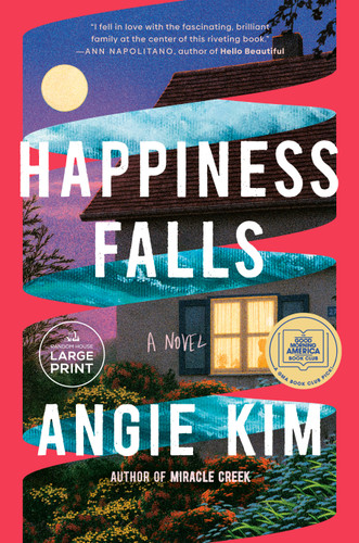 Happiness Falls (Good Morning America Book Club): A Novel book cover by Angie Kim