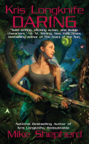 Kris Longknife: Daring (Kris Longknife) book cover by Mike Shepherd