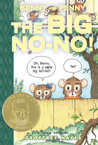 Benny and Penny in the Big No-No!: Toon Books Level 2 (Benny and Penny) book cover by Geoffrey Hayes