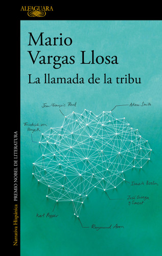 La llamada de la tribu / The Call of the Tribe book cover by Mario Vargas Llosa