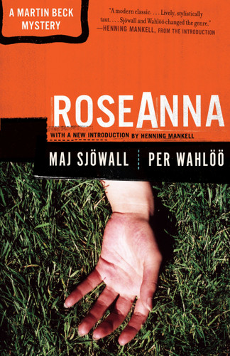 Roseanna: A Martin Beck Police Mystery (1) (Martin Beck Police Mystery Series) book cover by Maj Sjowall, Per Wahloo