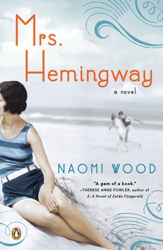 Mrs. Hemingway: A Novel book cover by Naomi Wood