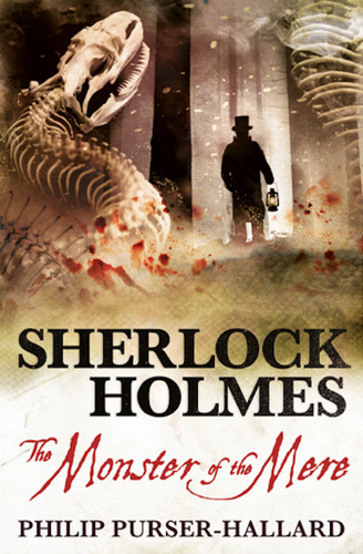 Sherlock Holmes - The Monster of the Mere book cover by Philip Purser-Hallard