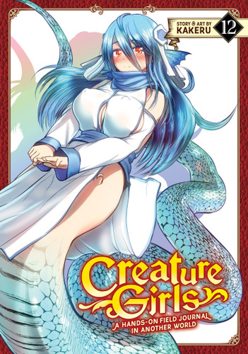 Creature Girls: A Hands-On Field Journal in Another World Vol. 12 (Creature Girls: A Hands-On Field Journal in Another World) book cover by Kakeru