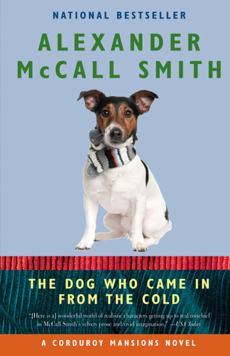 The Dog Who Came in from the Cold (Corduroy Mansions Series) book cover by Alexander McCall Smith