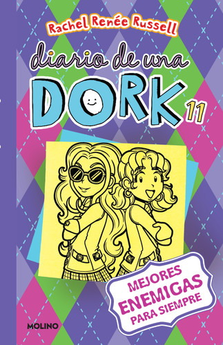 Mejores enemigas para siempre / Dork Diaries: Tales from a Not-So-Friendly Frenemy (Diario De Una Dork) book cover by Rachel Renée Russell