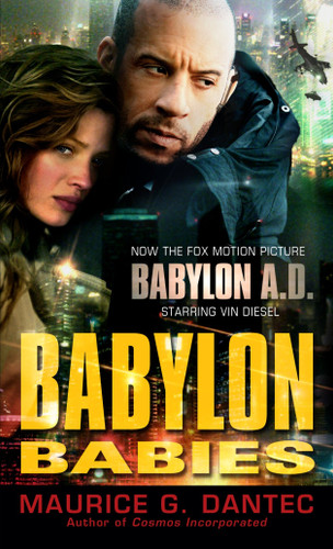 Babylon Babies book cover by Maurice G. Dantec