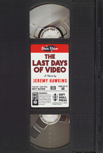 The Last Days of Video: A Novel book cover by Jeremy Hawkins