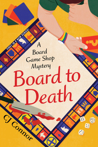 Board to Death (A Board Game Shop Mystery) book cover by CJ Connor