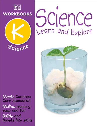 DK Workbooks: Science, Kindergarten: Learn and Explore (DK Workbooks) book cover by DK