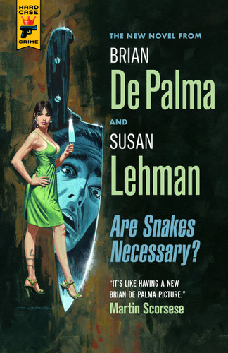 Are Snakes Necessary? book cover by Brian De Palma, Susan Lehman